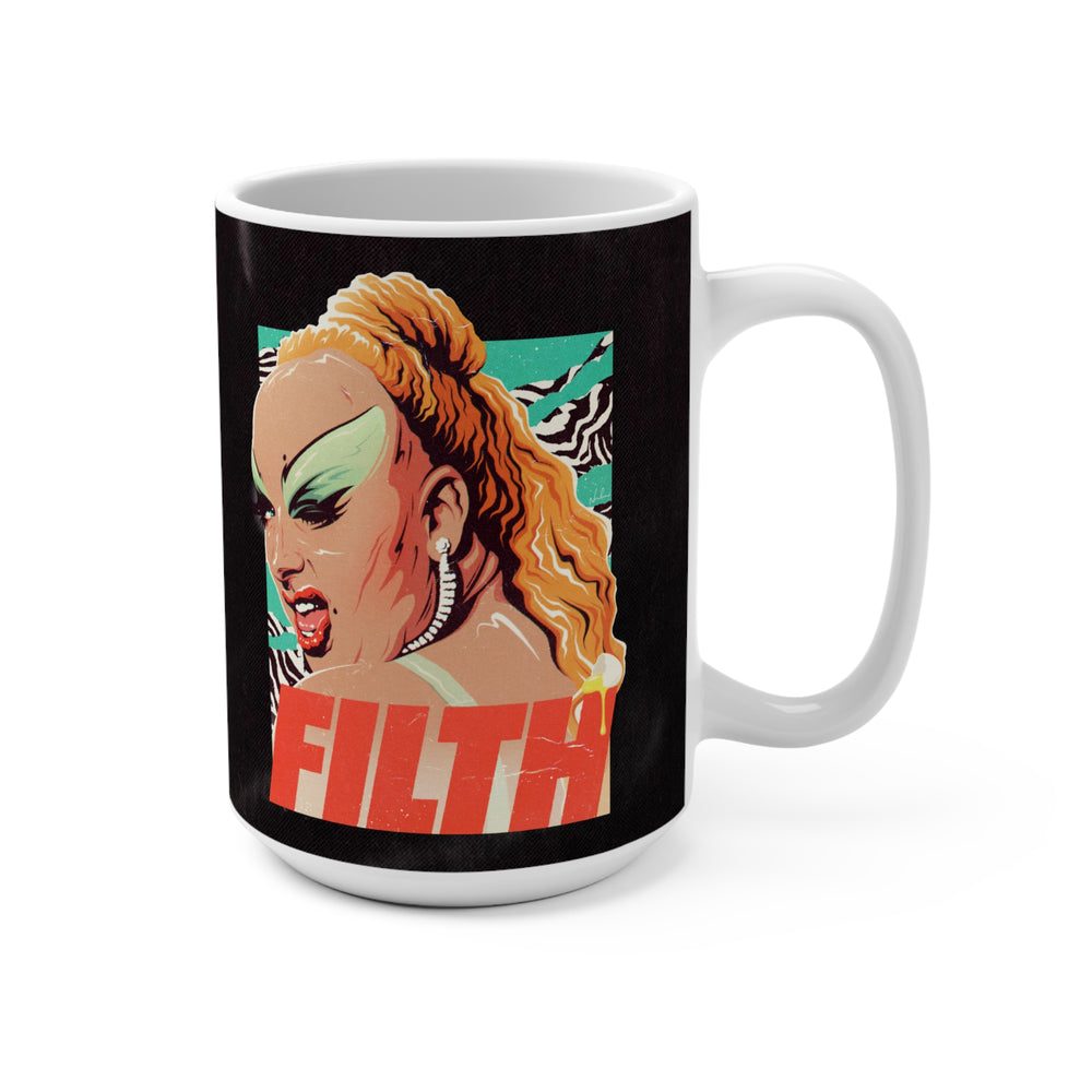 FILTH - Mug 15 oz