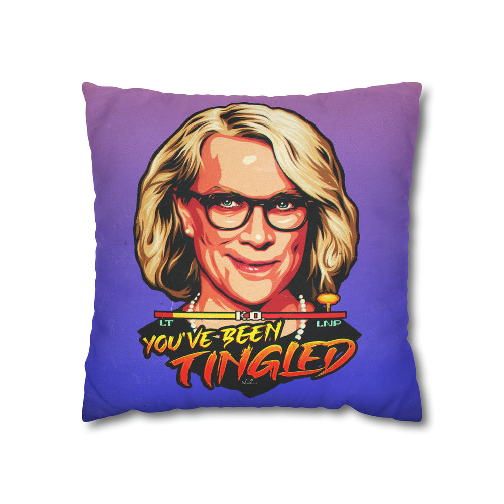 You've Been Tingled - Spun Polyester Square Pillow Case 16x16" (Slip Only)