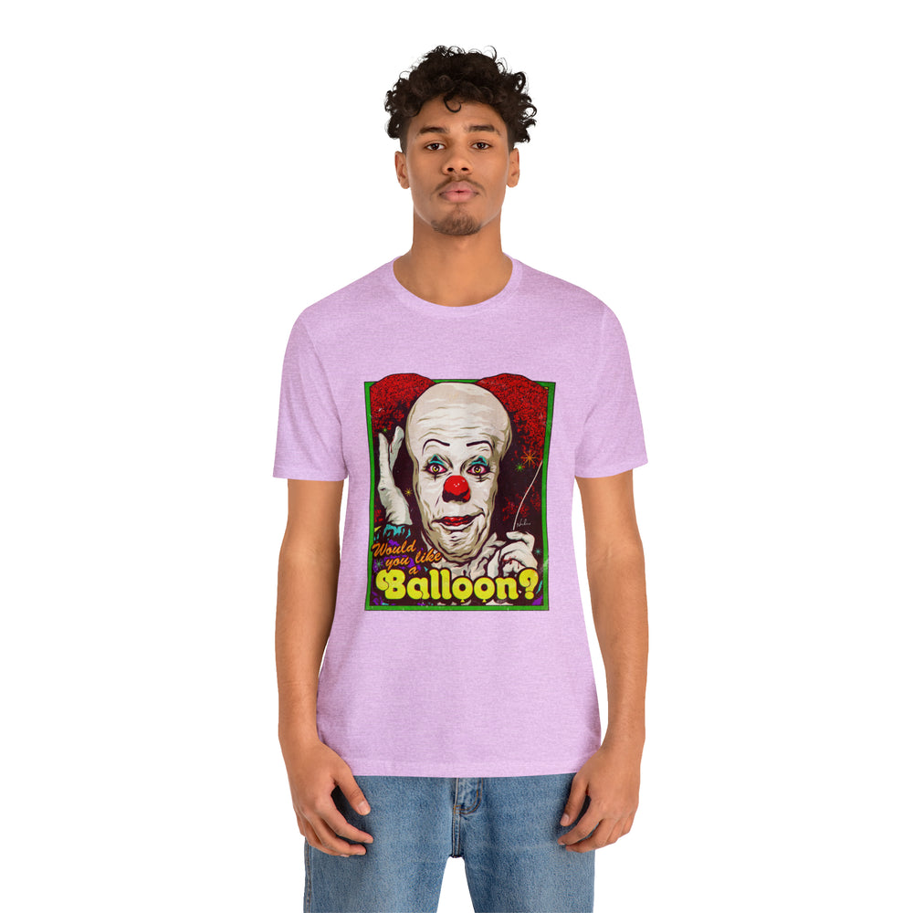 Would You Like A Balloon? [UK-Printed] - Unisex Jersey Short Sleeve Tee