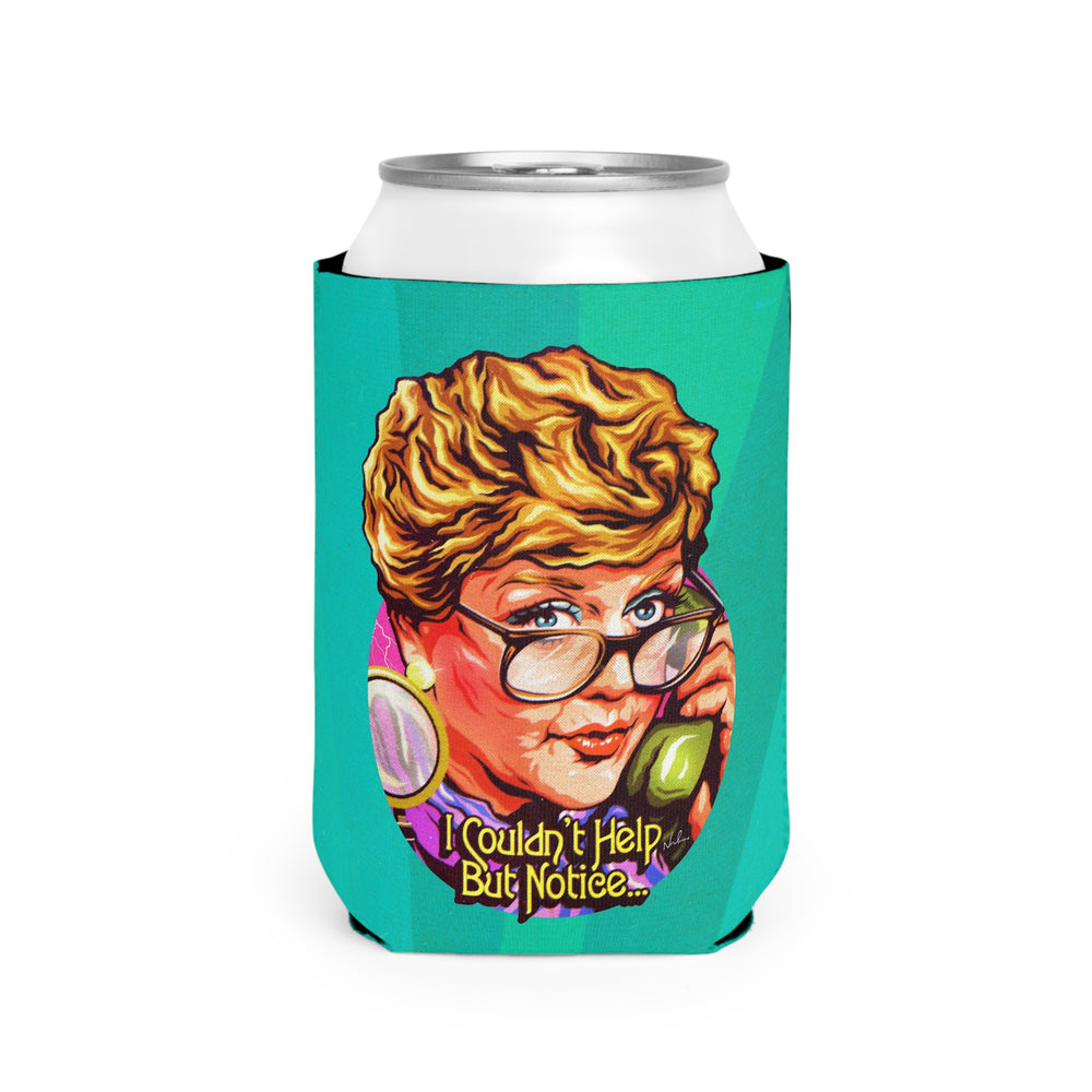 I Couldn't Help But Notice... - Can Cooler Sleeve