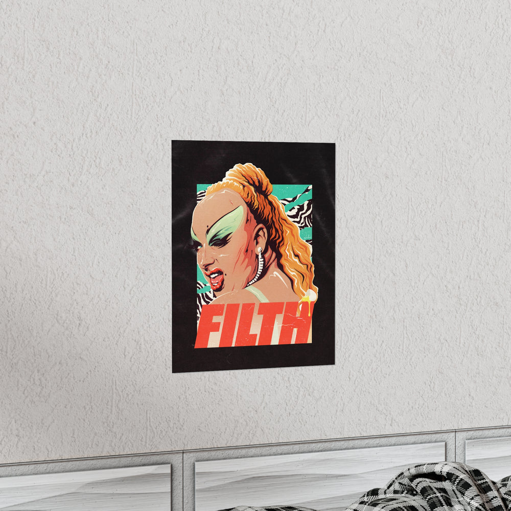 FILTH - Premium Matte vertical posters
