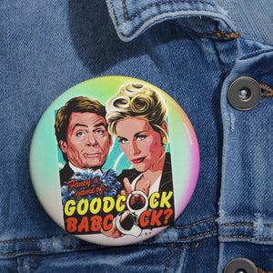 GOODCOCK BABCOCK - Pin Buttons