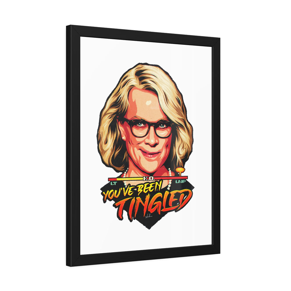 You've Been Tingled - Framed Paper Posters