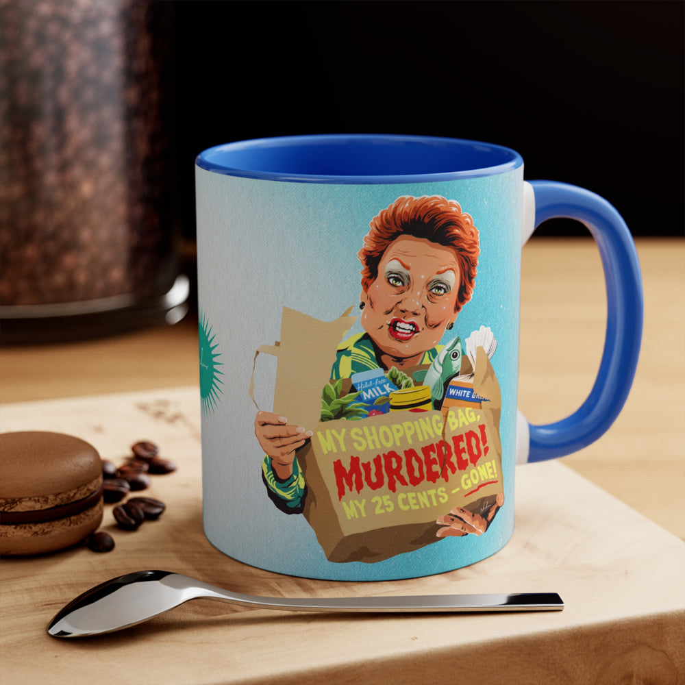 My Shopping Bag, Murdered! [Australian-Printed] - 11oz Accent Mug