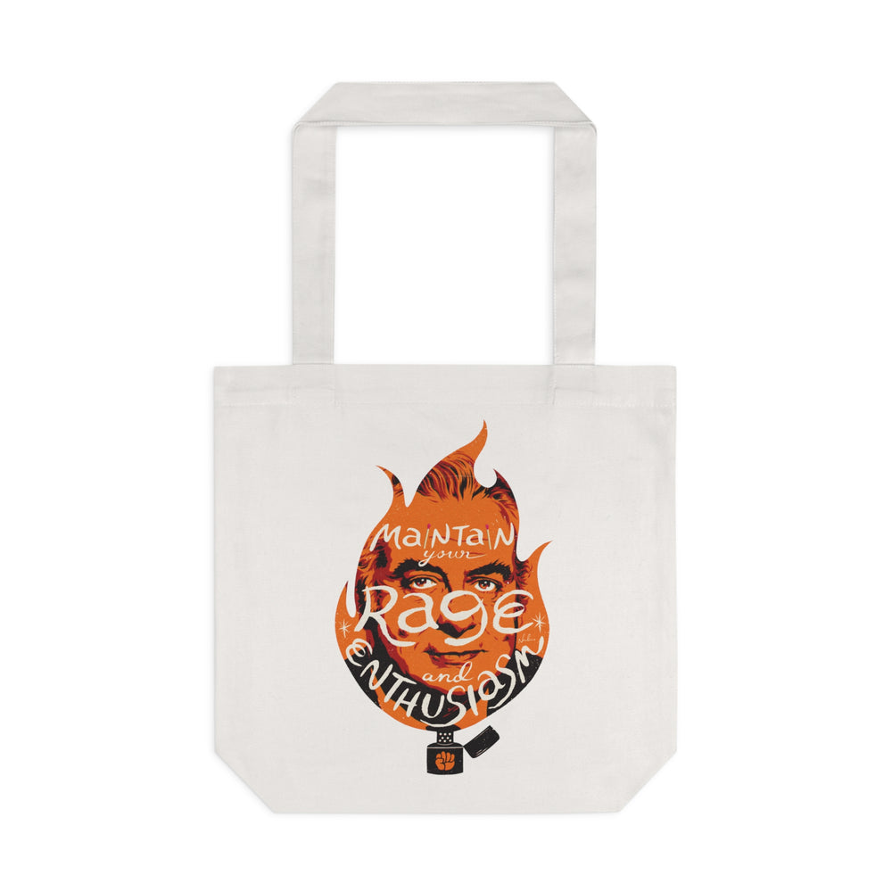 Maintain Your Rage And Enthusiasm [Australian-Printed] - Cotton Tote Bag