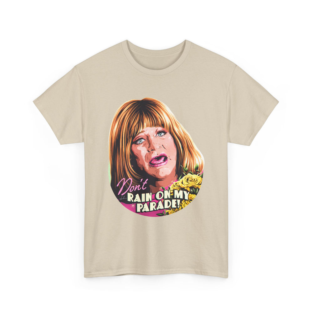 Don't Rain On My Parade! [Australian-Printed] - Unisex Heavy Cotton Tee