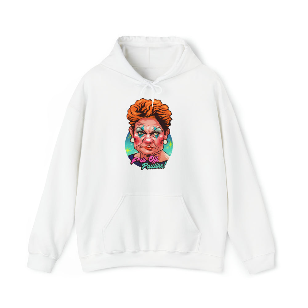 F*ck Off, Pauline! [Australian-Printed] - Unisex Heavy Blend™ Hooded Sweatshirt