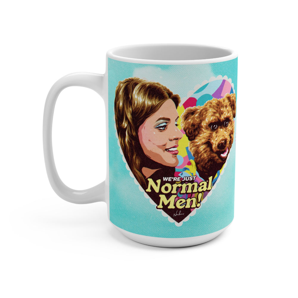 We're Just Normal Men [US-Printed] - Mug 15oz