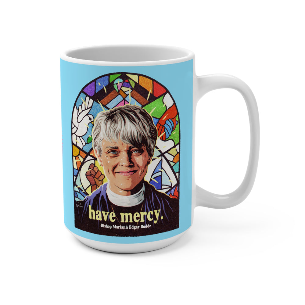 Have Mercy [US-Printed] - Mug 15oz