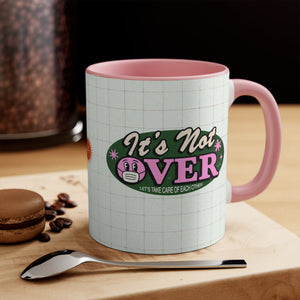 It's Not Over (Australian Printed) - 11oz Accent Mug