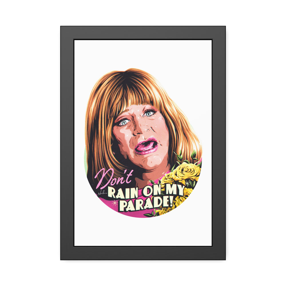 Don't Rain On My Parade! - Framed Paper Posters