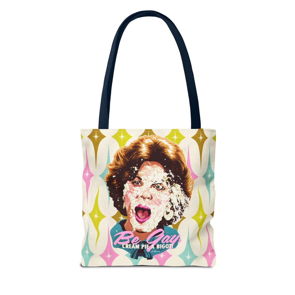 Be Gay, Cream Pie A Bigot! [US-Printed] - Tote Bag (AOP)