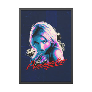 That's My Prerogative [Coloured BG] - Framed Paper Posters