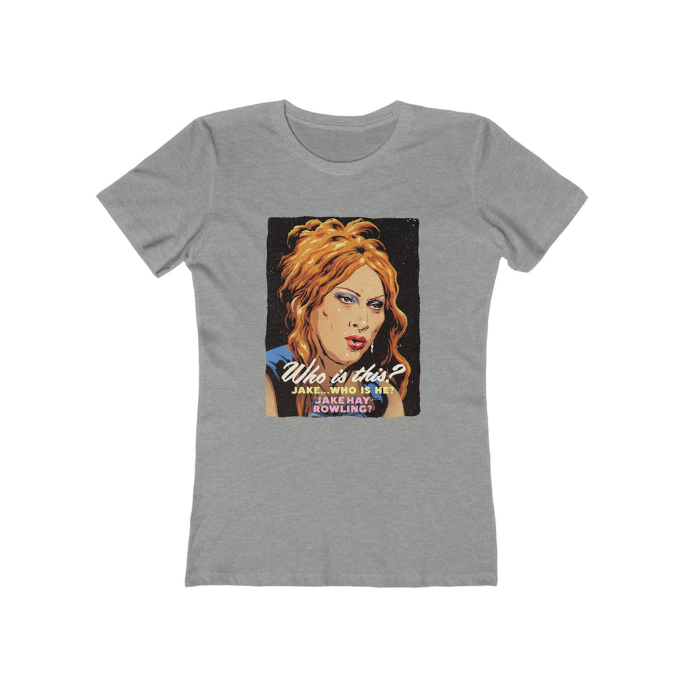 JAKE HAY ROWLING [US-Printed] - Women's The Boyfriend Tee