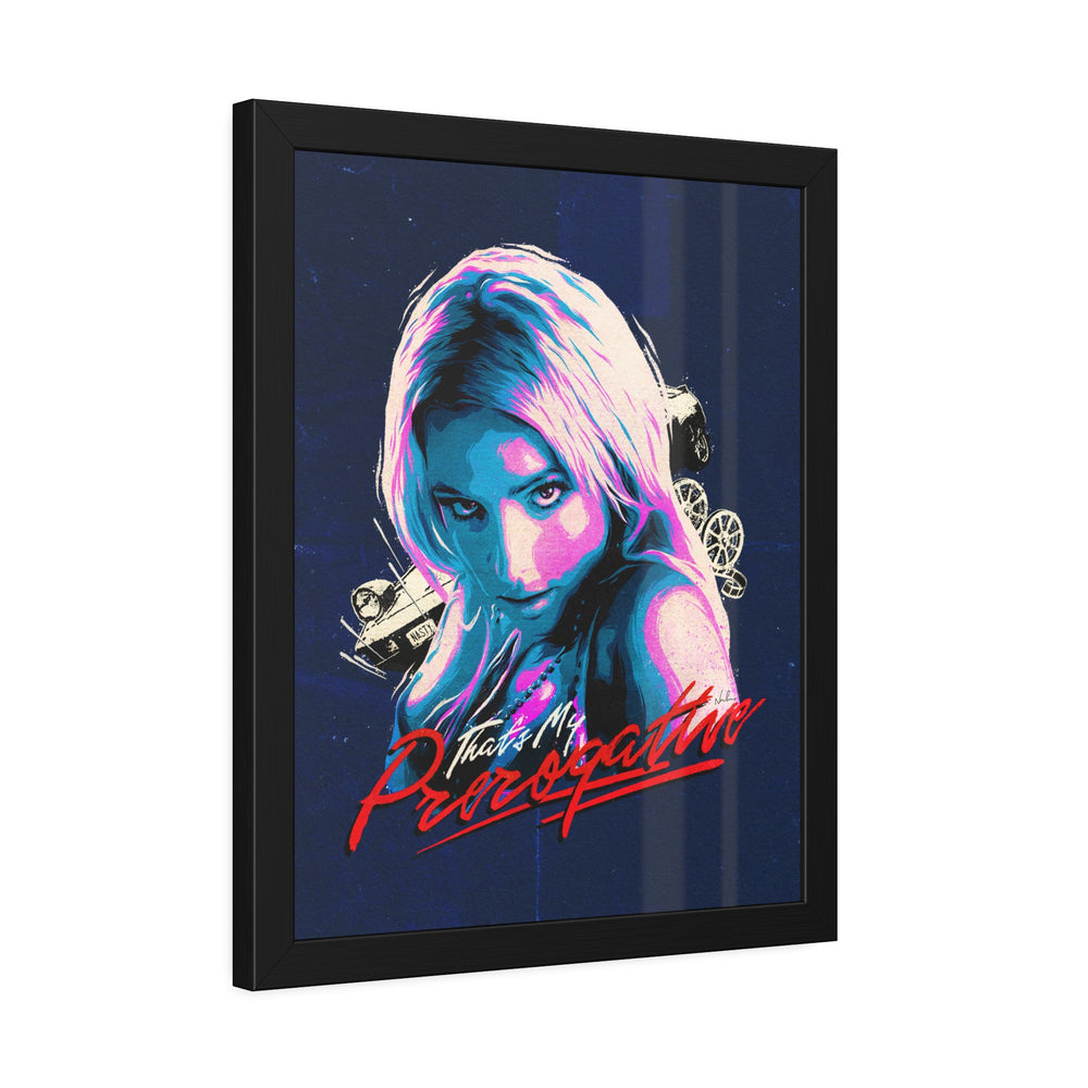 That's My Prerogative [Coloured BG] - Framed Paper Posters