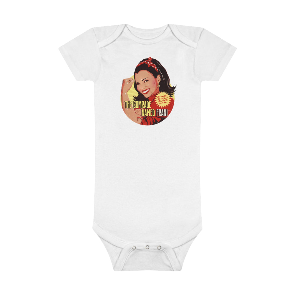 The Comrade Named Fran - Baby Short Sleeve Onesie®