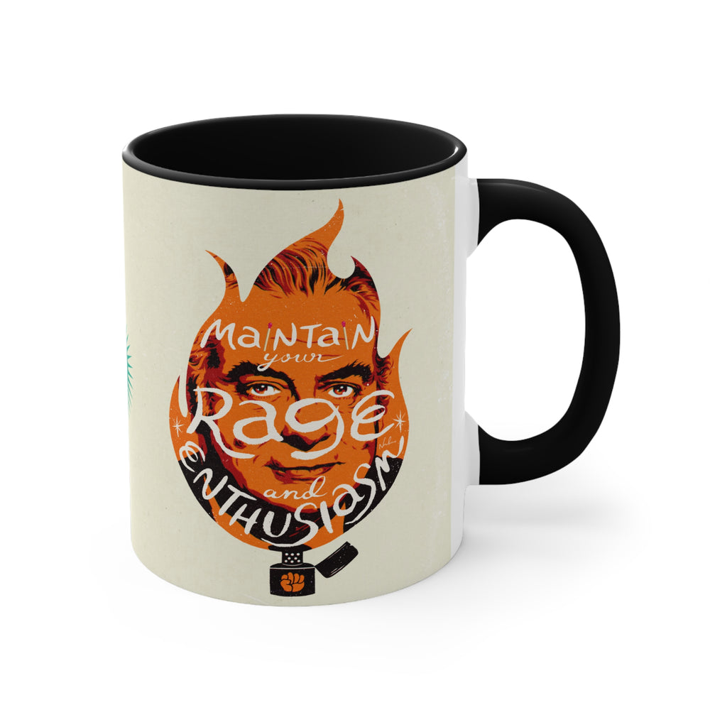 Maintain Your Rage And Enthusiasm [Australian-Printed] - 11oz Accent Mug