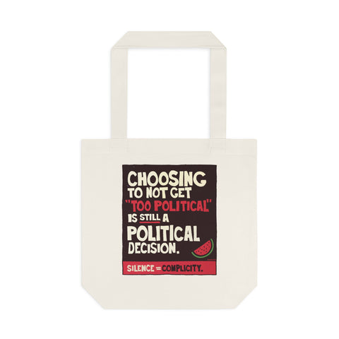 A Political Decision [Australian-Printed] - Cotton Tote Bag