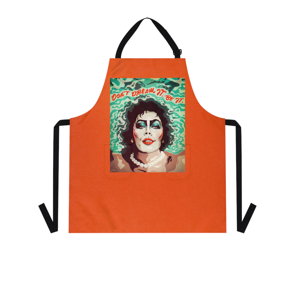 Don't Dream It, Be It - Apron (AOP)