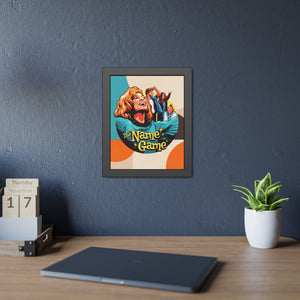 The Name Game [Coloured BG] - Framed Paper Posters