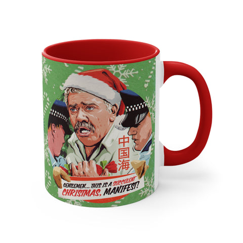 GENTLEMEN... THIS IS A SUCCULENT CHRISTMAS, MANIFEST! [Australian-Printed] - 11oz Accent Mug