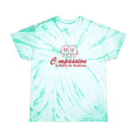 Compassion Is Back In Fashion [US-Printed] - Tie-Dye Tee, Cyclone