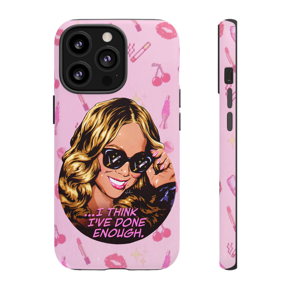 I Think I've Done Enough - Tough Cases