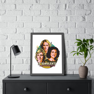 A Woman's Place Is In The House - Framed Paper Posters