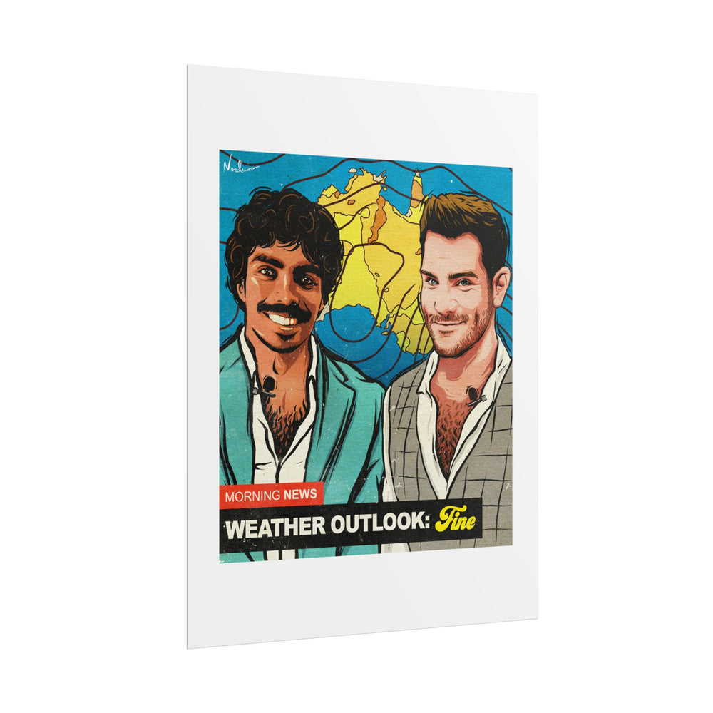 Weather Outlook: Fine - Rolled Posters