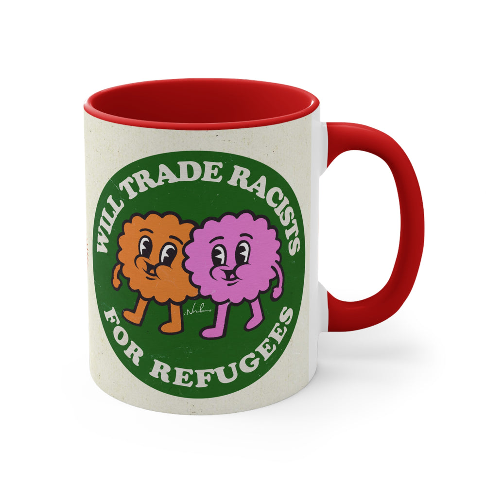 Will Trade Racists For Refugees (Australian Printed) - 11oz Accent Mug