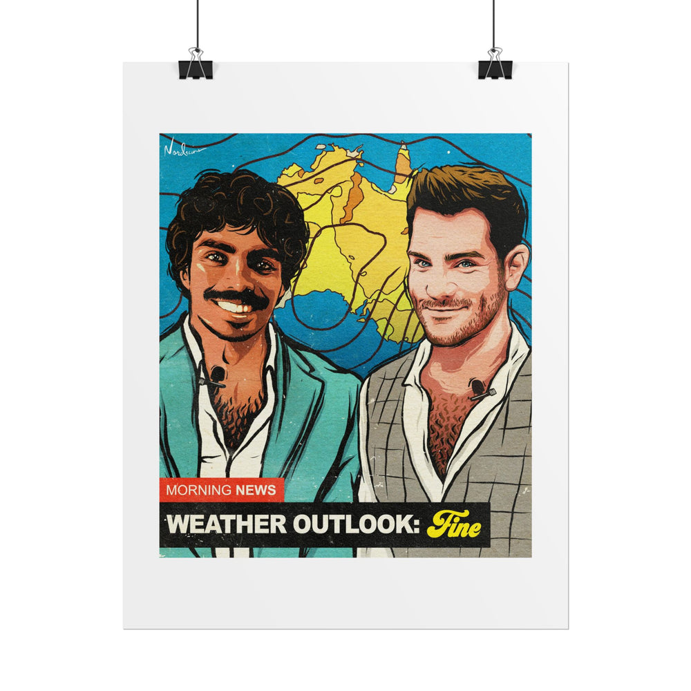 Weather Outlook: Fine - Rolled Posters