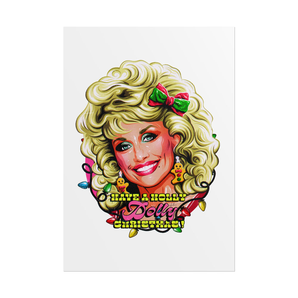 Have A Holly Dolly Christmas! - Rolled Posters