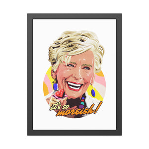 It's So Moreish! - Framed Paper Posters