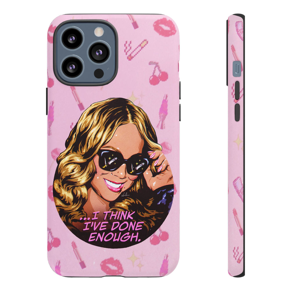 I Think I've Done Enough - Tough Cases