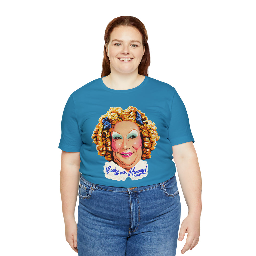 Look At Me, Mommy! [UK-Printed] - Unisex Jersey Short Sleeve Tee