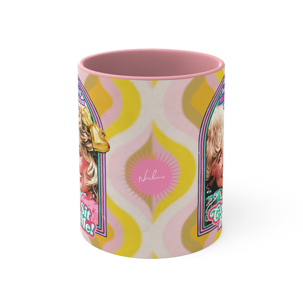 Come Sit By Me! - 11oz Accent Mug (Australian Printed)