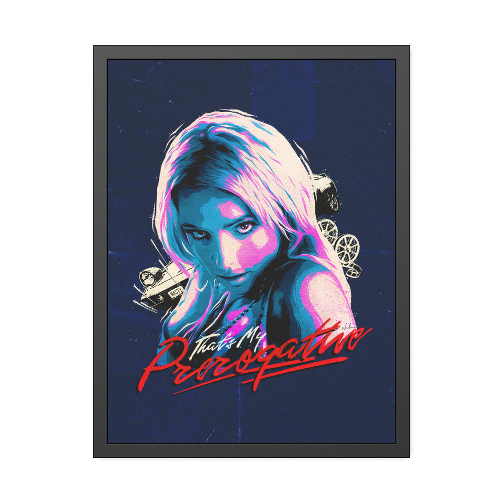 That's My Prerogative [Coloured BG] - Framed Paper Posters