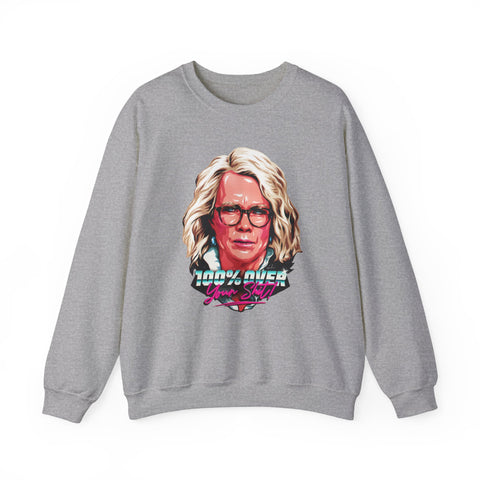 100% Over Your Shit! [Australian-Printed] - Unisex Heavy Blend™ Crewneck Sweatshirt