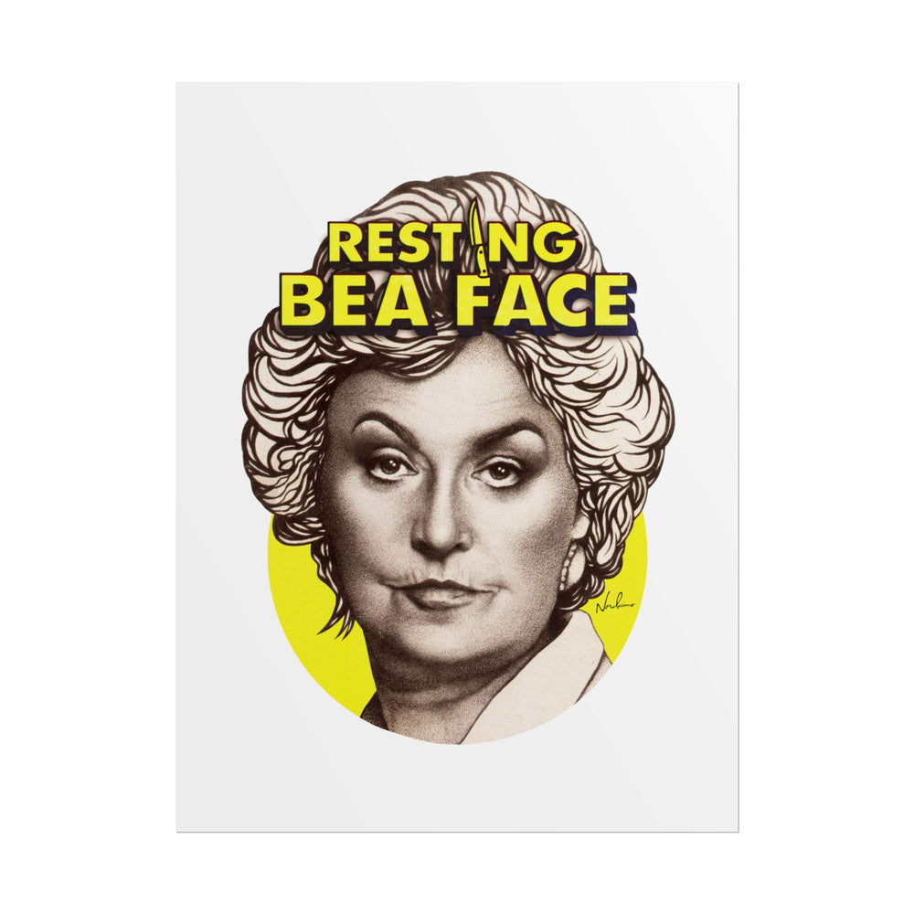 RESTING BEA FACE - Rolled Posters