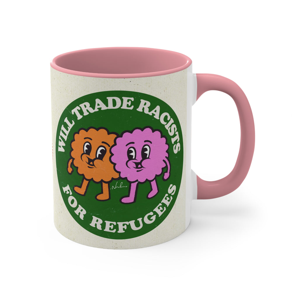 Will Trade Racists For Refugees (Australian Printed) - 11oz Accent Mug