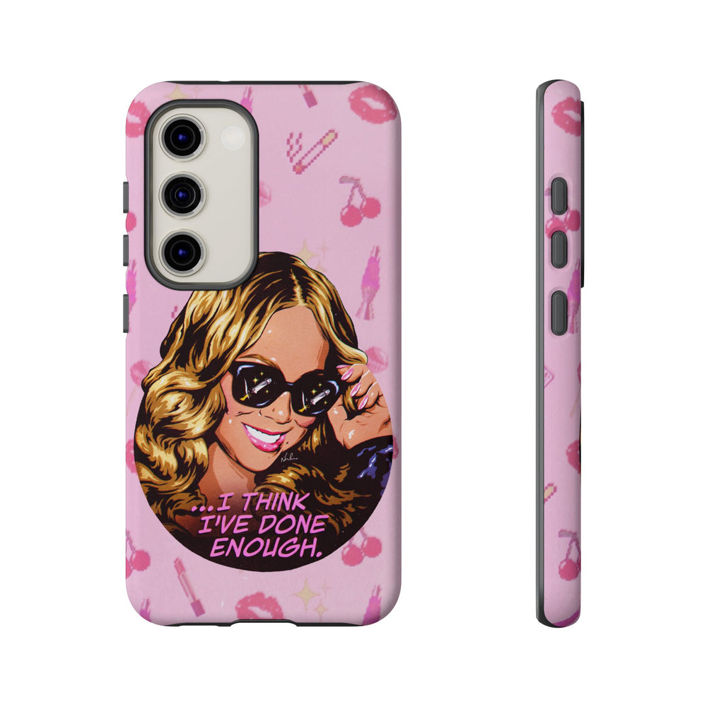 I Think I've Done Enough - Tough Cases