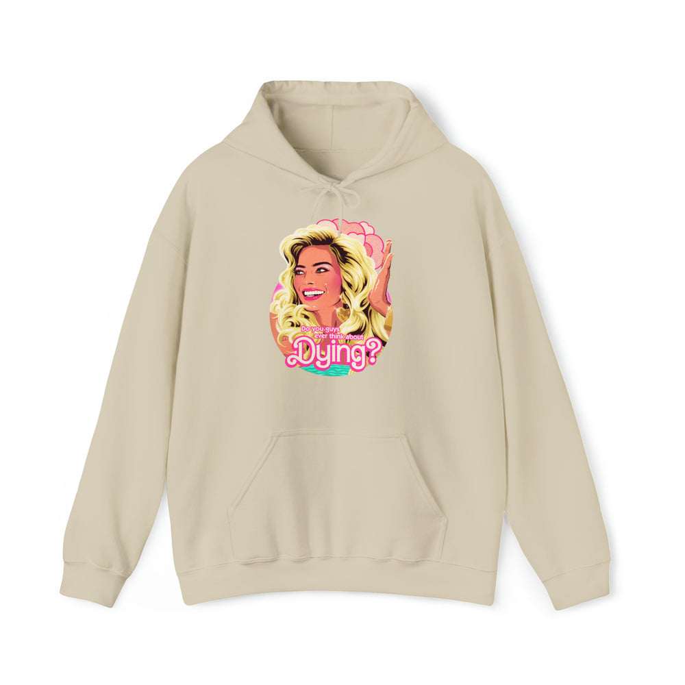 Do You Guys Ever Think About Dying? [Australian-Printed] - Unisex Heavy Blend™ Hooded Sweatshirt