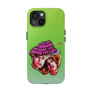 Do You Remember Where You Parked The Car? - Case Mate Tough Phone Cases