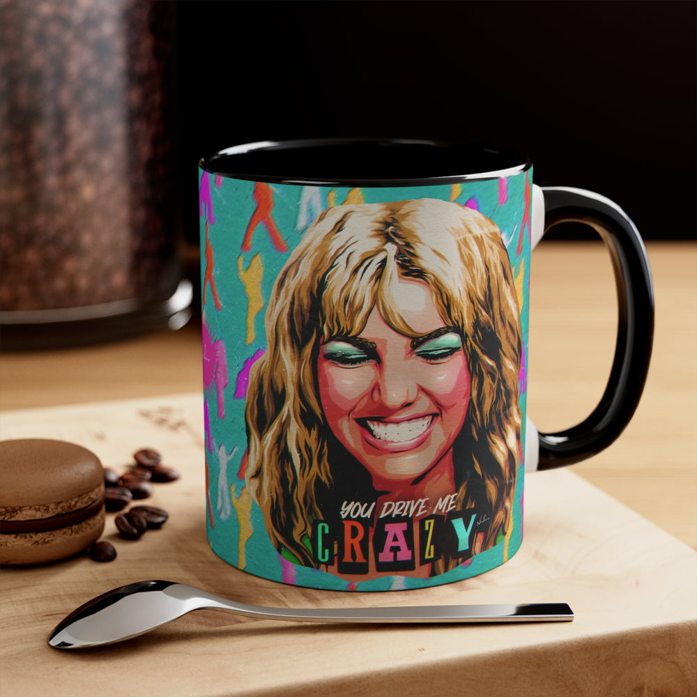 YOU DRIVE ME CRAZY - 11oz Accent Mug (Australian Printed)