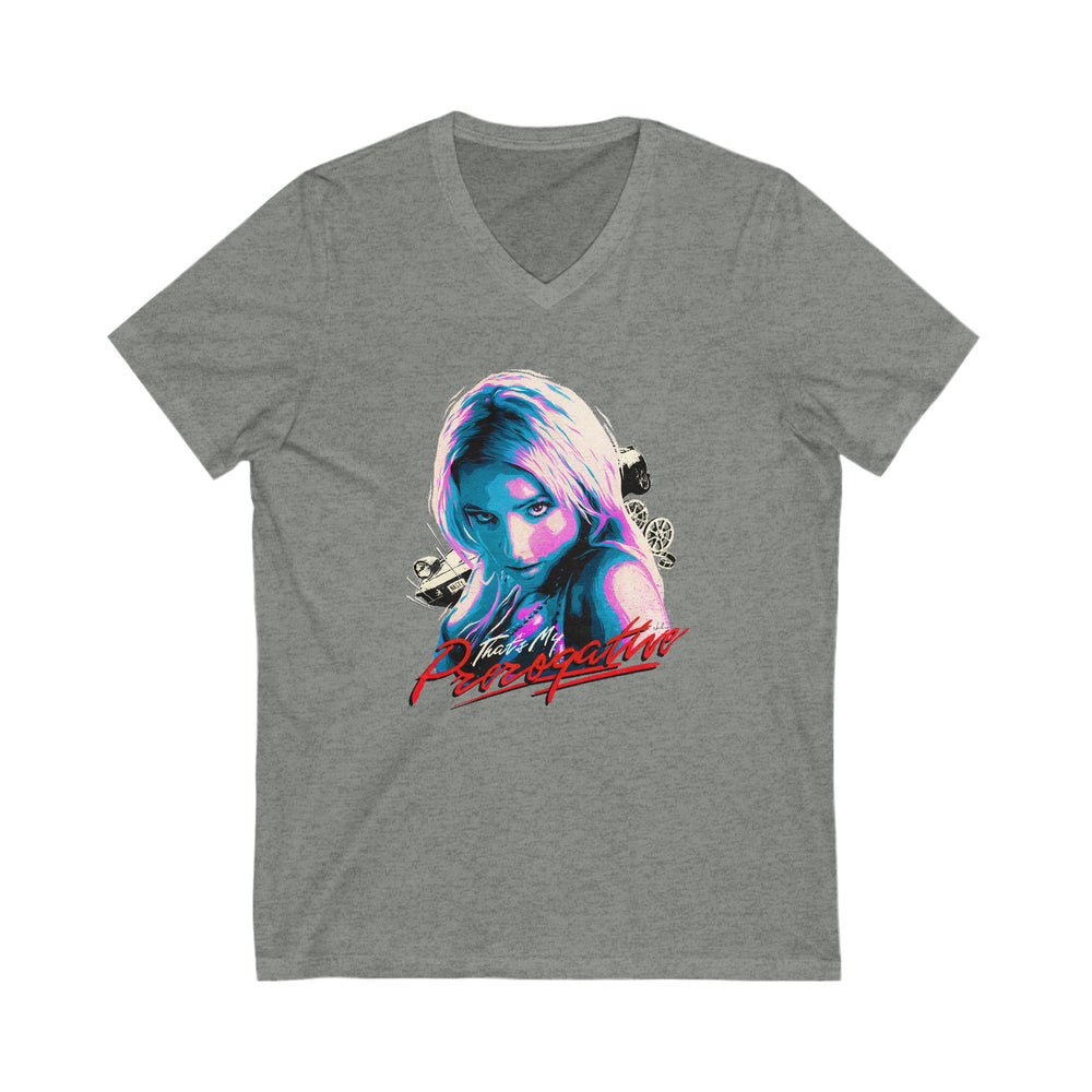 That's My Prerogative - Unisex Jersey Short Sleeve V-Neck Tee