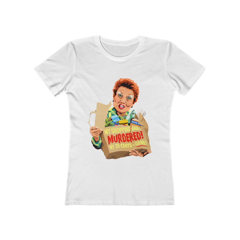 My Shopping Bag, Murdered! [Australian-Printed] - Women's The Boyfriend Tee