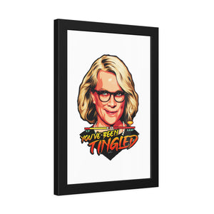 You've Been Tingled - Framed Paper Posters