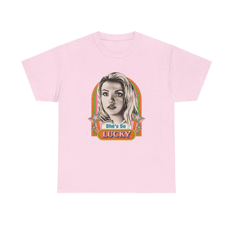 She's So Lucky [Australian-Printed] - Unisex Heavy Cotton Tee