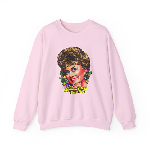 I Use Mother Nature’s Credit Card! [US-Printed] - Unisex Heavy Blend™ Crewneck Sweatshirt