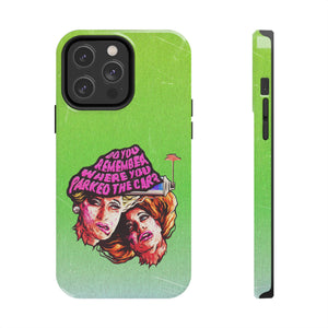 Do You Remember Where You Parked The Car? - Case Mate Tough Phone Cases